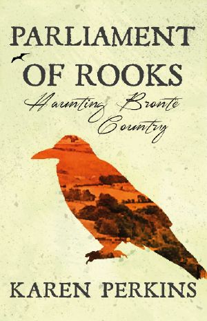 [Yorkshire Ghost Stories 03] • Parliament of Rooks